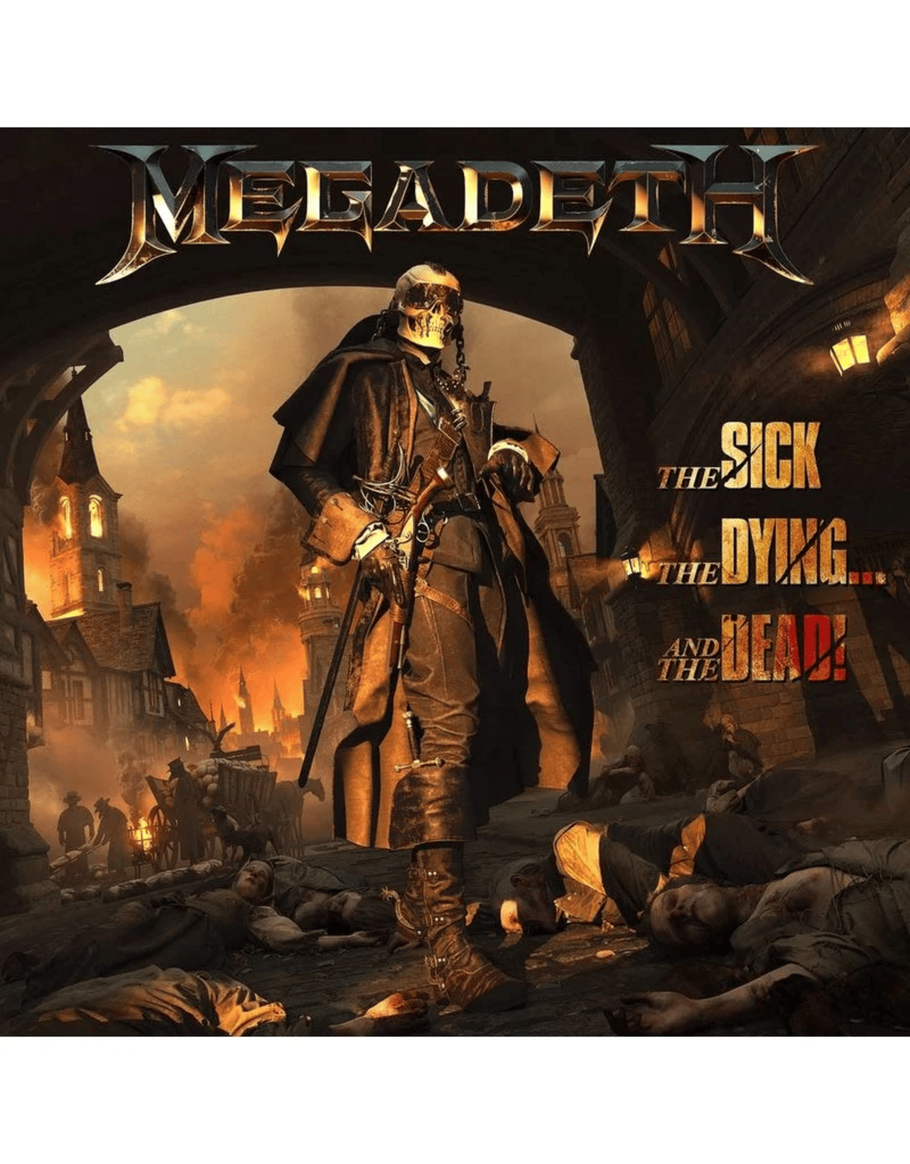 Le dessin de pochette de l'album The sick,the dying and the dead ! et il illustre la mascotte du groupe ,vic rattlehead, dans des vêtements médiéval et dans une ville de cette époque avec des cadavres dans la rue qui sont mort d'une maladie